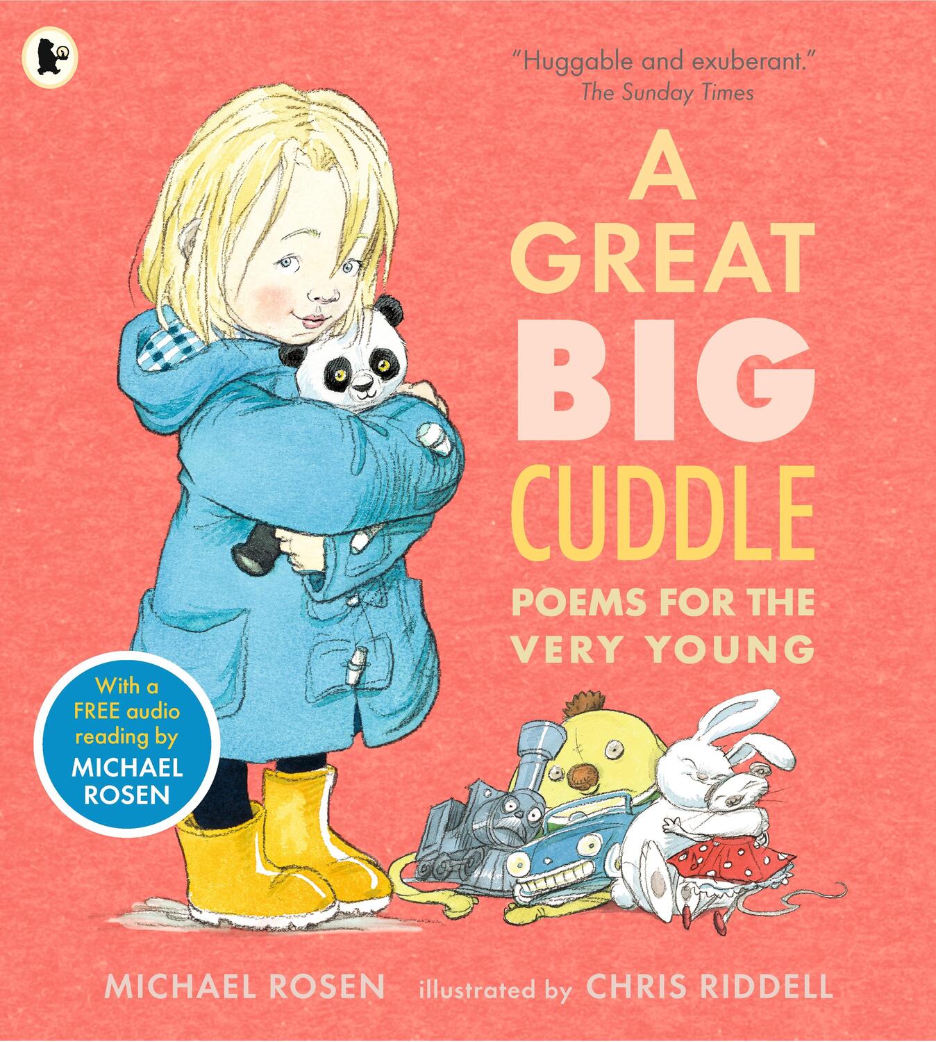 Cover: 9781406373462 | A Great Big Cuddle | Poems for the Very Young | Michael Rosen | Buch