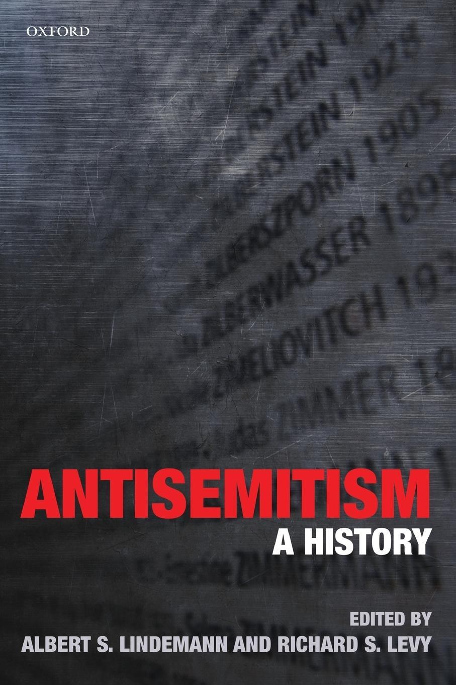 Cover: 9780199235025 | Antisemitism | A History | Albert S. Lindemann | Taschenbuch | 2013