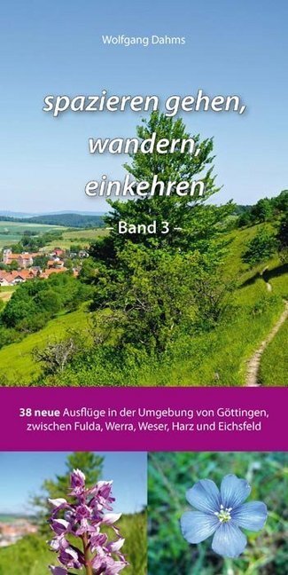 Cover: 9783869441740 | spazieren gehen, wandern, einkehren. Bd.3 | Wolfgang Dahms | Buch