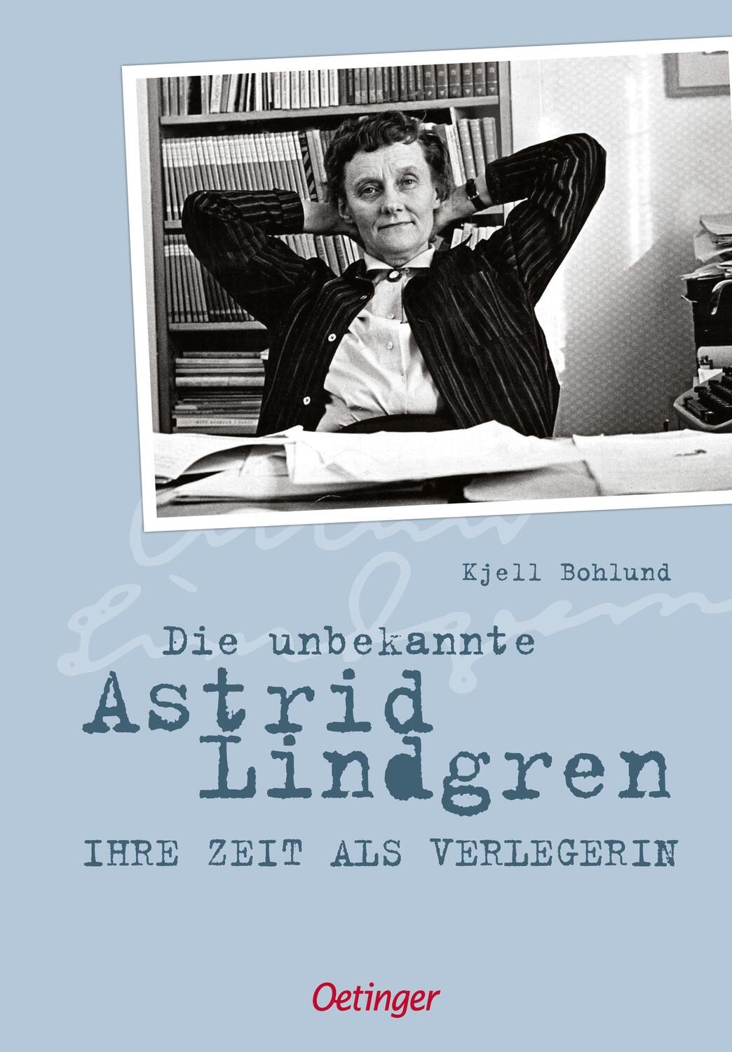 Cover: 9783751200066 | Die unbekannte Astrid Lindgren | Ihre Zeit als Verlegerin | Bohlund