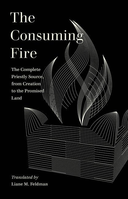 Cover: 9780520383654 | The Consuming Fire | Liane M. Feldman | Taschenbuch | 2023