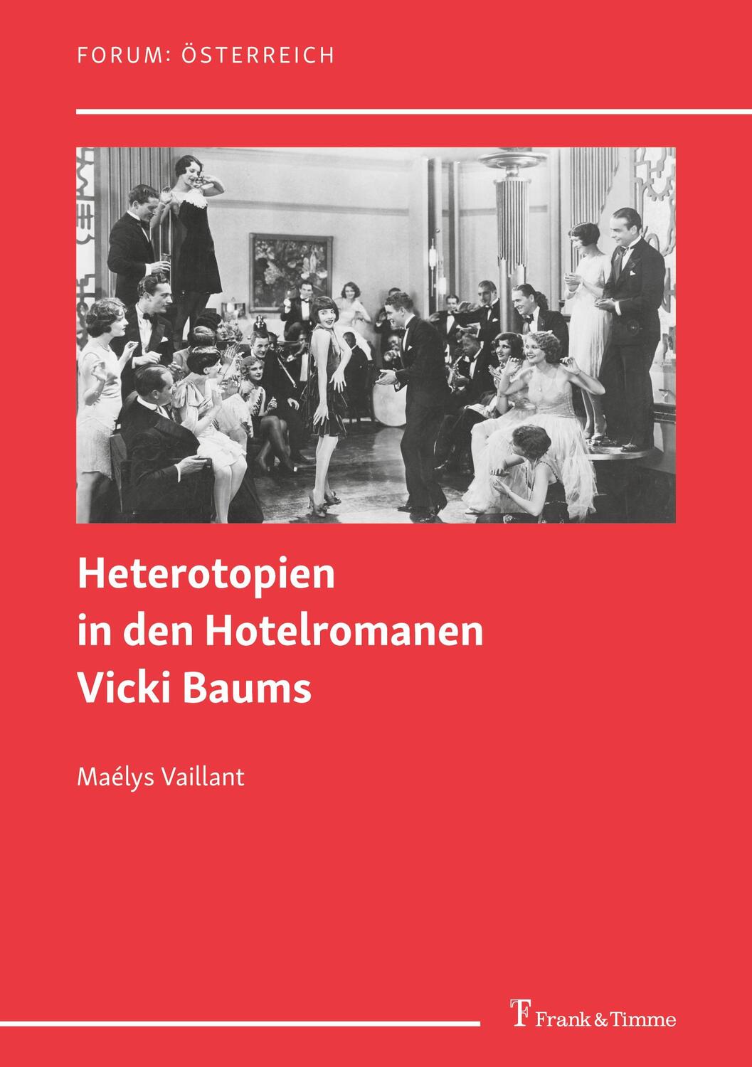 Cover: 9783732907243 | Heterotopien in den Hotelromanen Vicki Baums | Maélys Vaillant | Buch