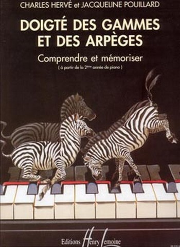 Cover: 9790230965767 | Doigté des gammes et des arpèges piano | Charles Hervé | Buch