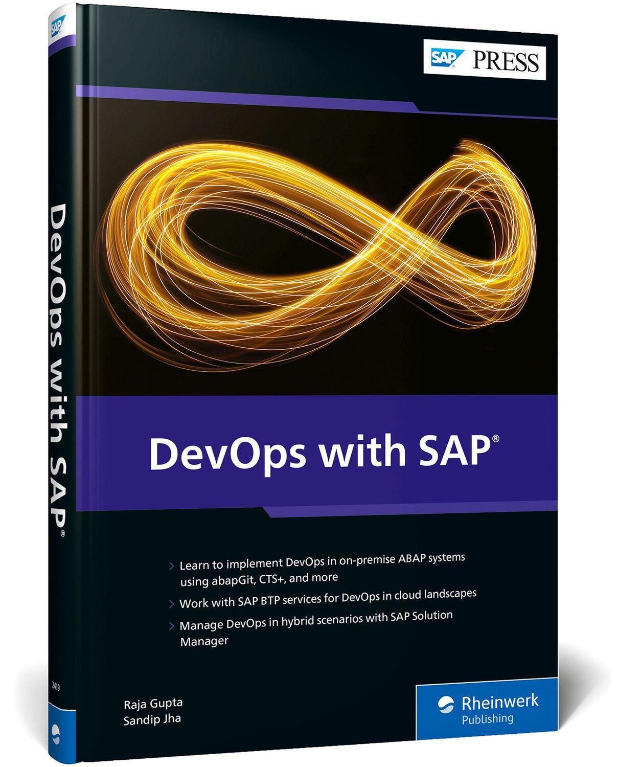 Cover: 9781493224197 | DevOps with SAP | Raja Gupta (u. a.) | Buch | SAP Press | 387 S.