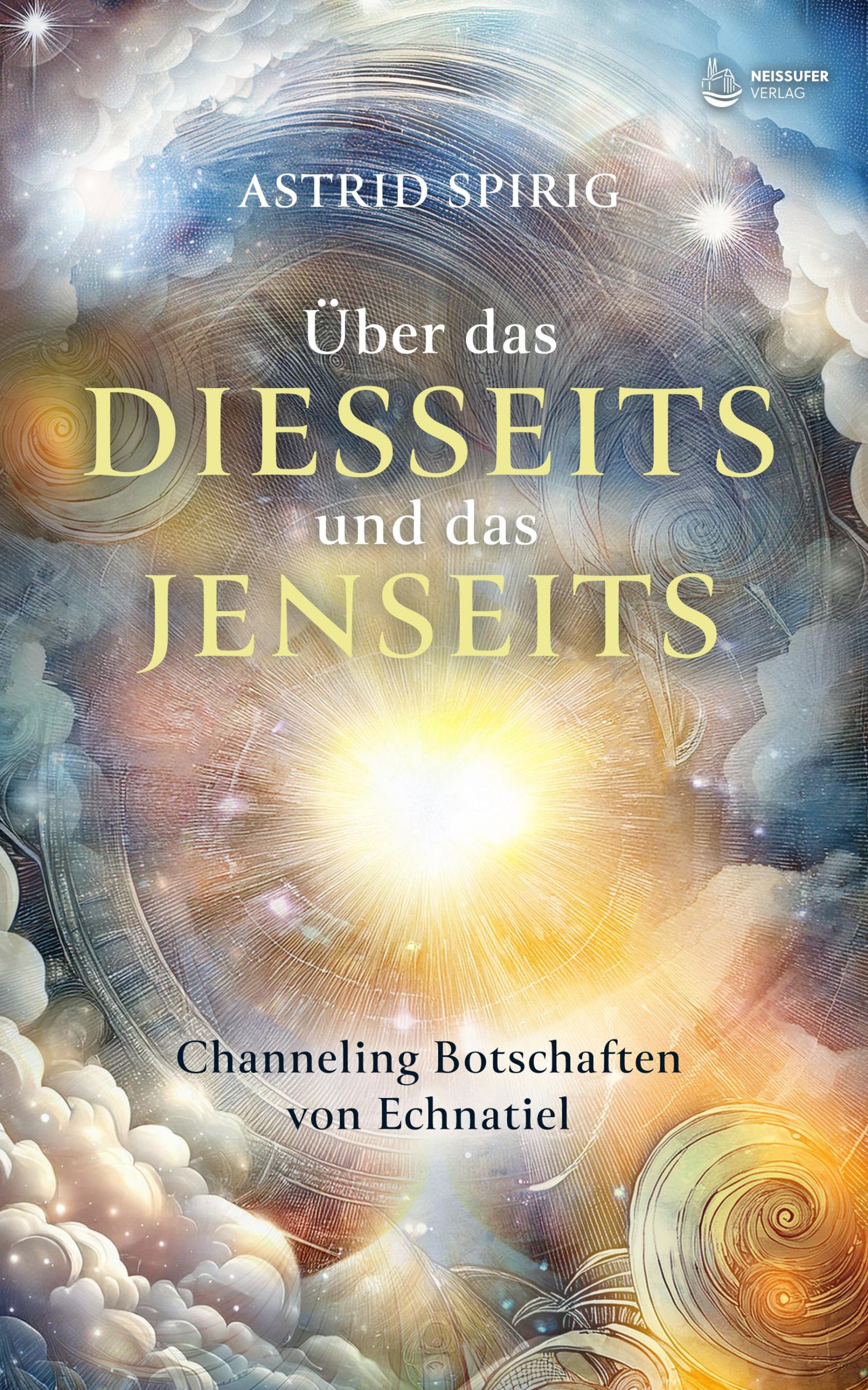 Cover: 9783910866218 | Über das Diesseits und das Jenseits | Astrid Spirig | Buch | 384 S.