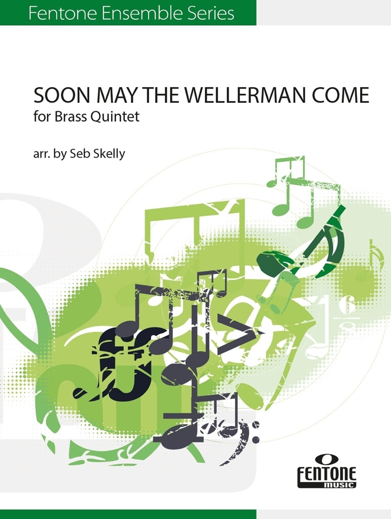 Cover: 9790230010122 | Soon May The Wellerman Come | Fentone Ensemble Series | Fentone Music