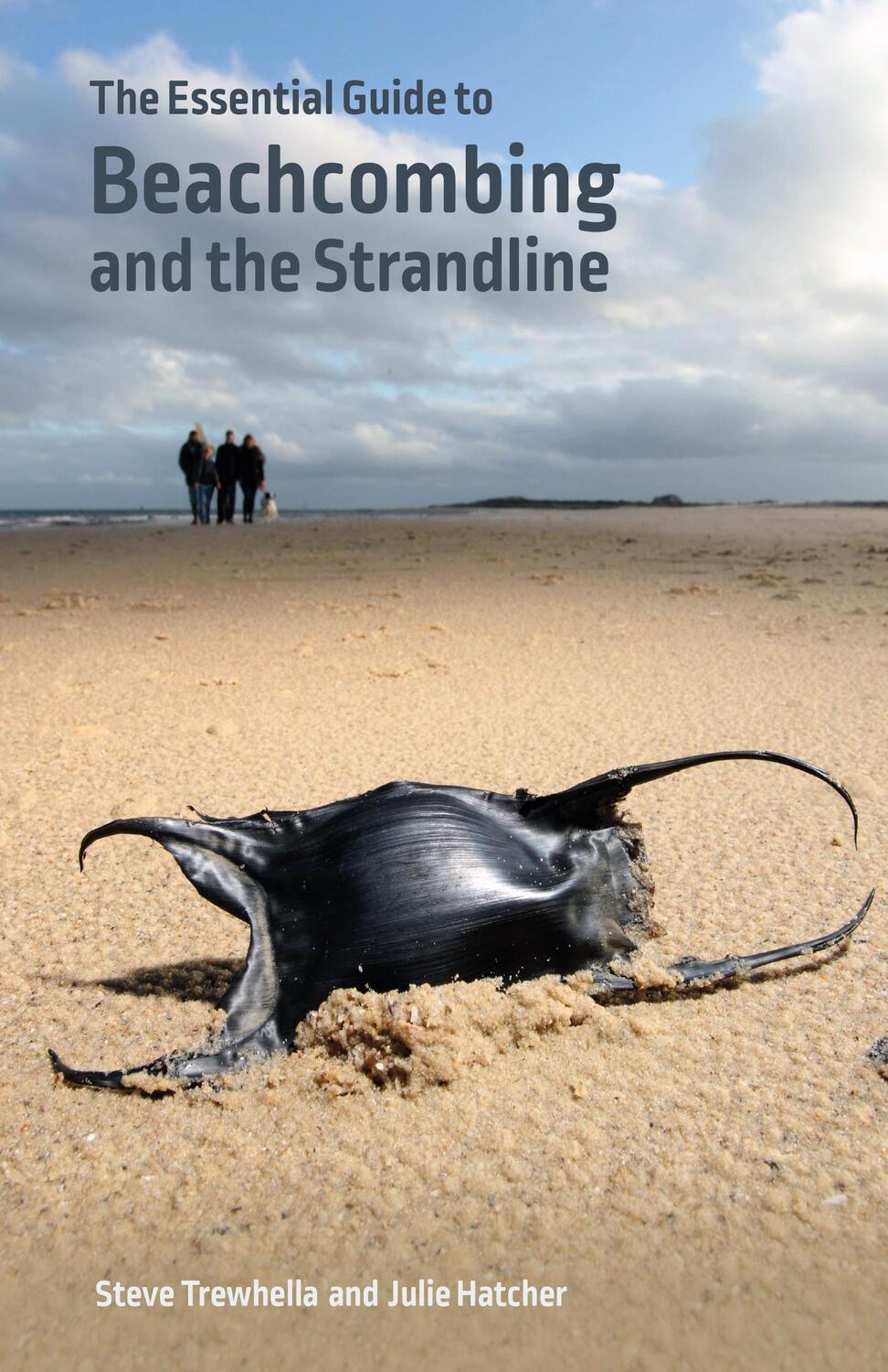 Cover: 9780957394674 | The Essential Guide to Beachcombing and the Strandline | Taschenbuch