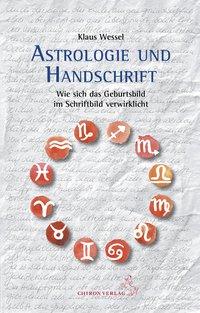 Cover: 9783899972450 | Astrologie und Handschrift | Klaus Wessel | Buch | 171 S. | Deutsch