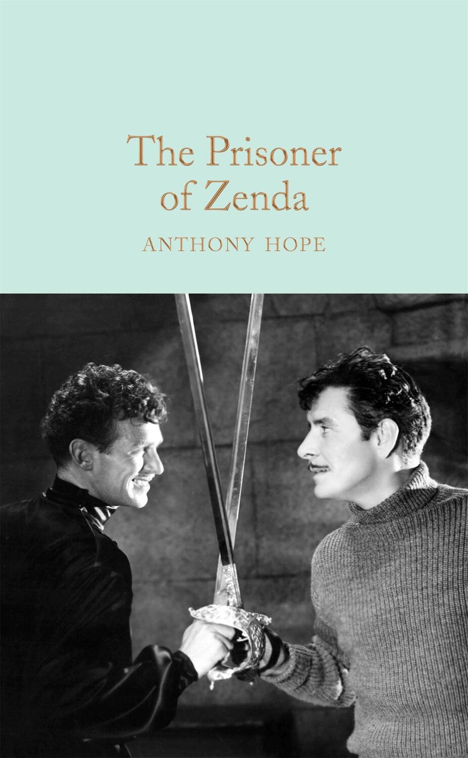 Cover: 9781509834587 | The Prisoner of Zenda | Anthony Hope | Buch | 204 S. | Englisch | 2017