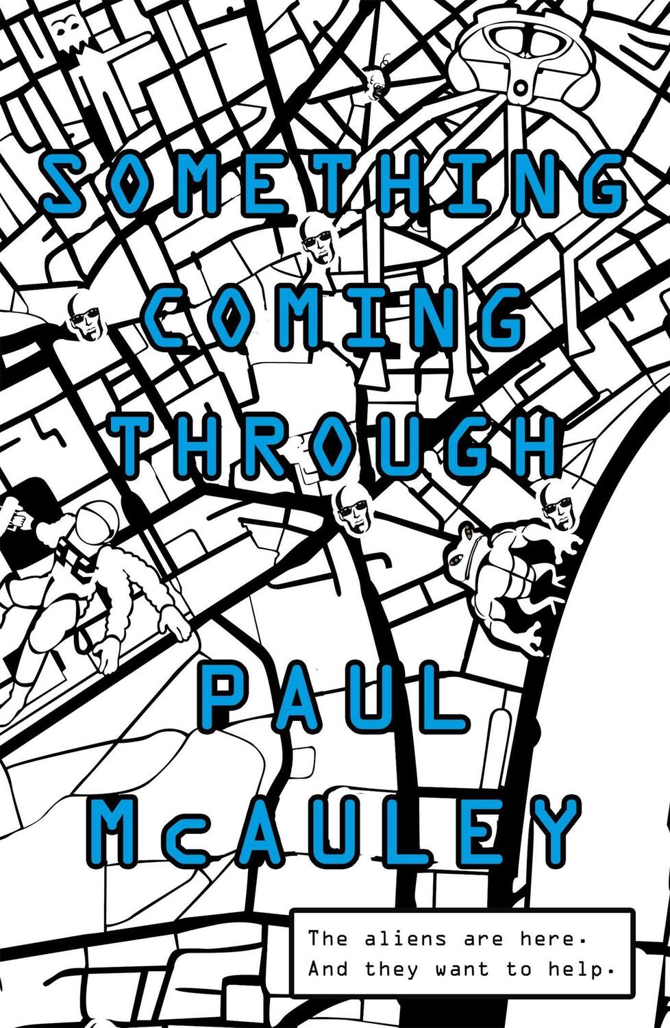 Cover: 9781473203952 | Something Coming Through | Paul McAuley | Taschenbuch | Englisch