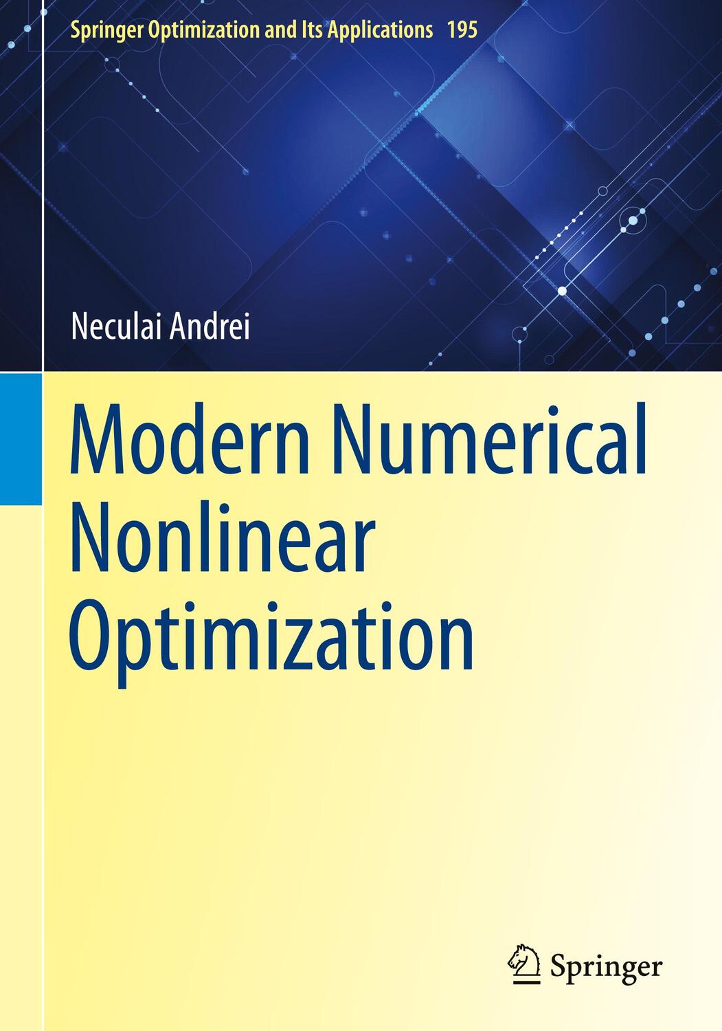 Cover: 9783031087196 | Modern Numerical Nonlinear Optimization | Neculai Andrei | Buch | 2022