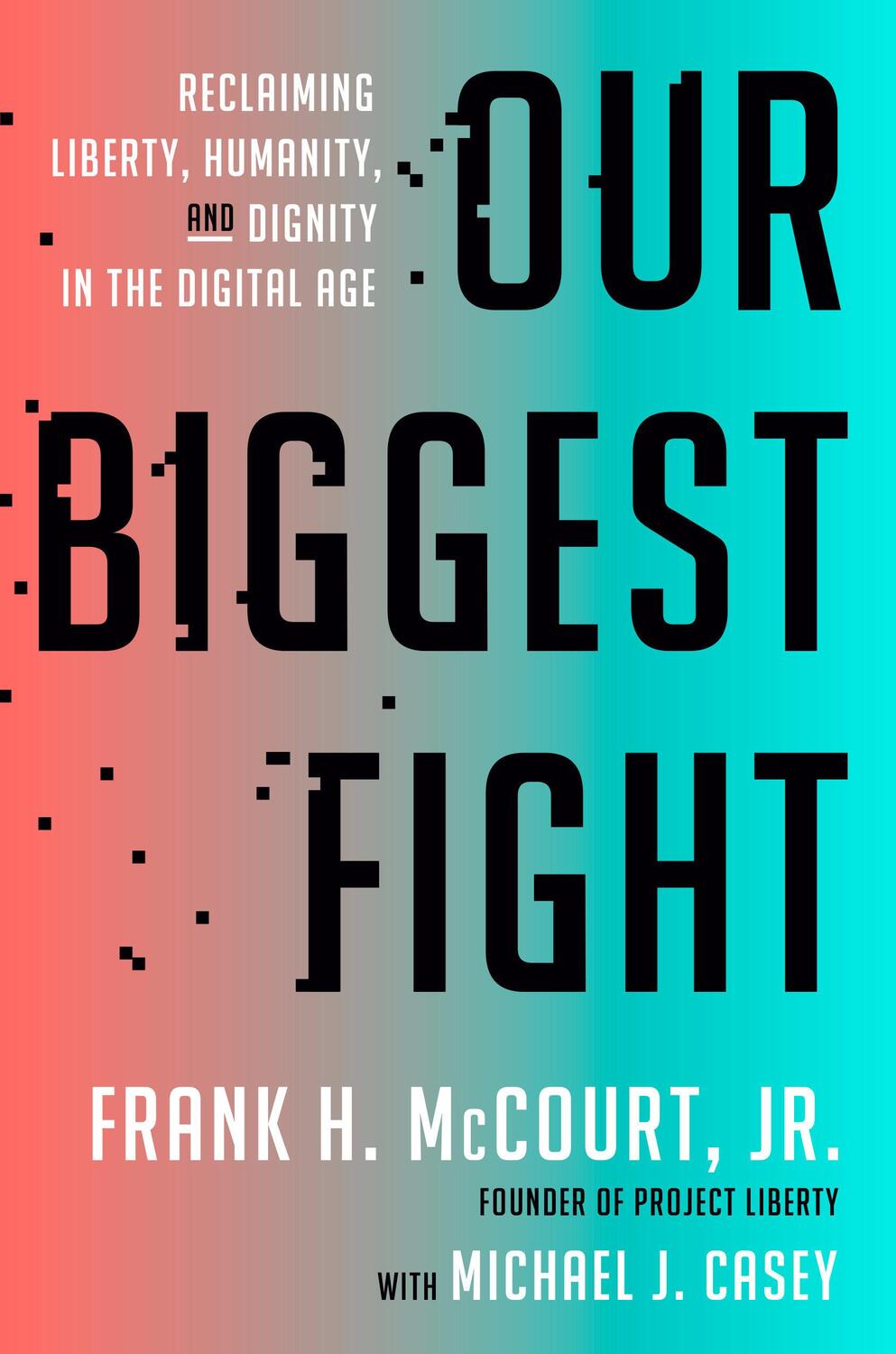 Cover: 9780593728512 | Our Biggest Fight | Frank H McCourt | Buch | Englisch | 2024