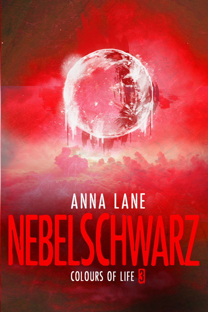 Cover: 9783958691636 | Colours of Life 3: Nebelschwarz | Anna Lane | Taschenbuch | 218 S.