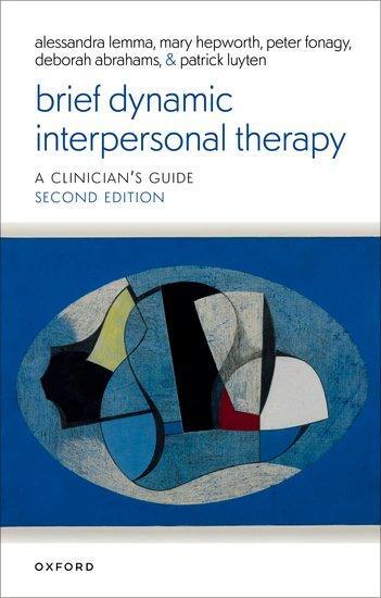 Cover: 9780198867470 | Brief Dynamic Interpersonal Therapy 2e | Alessandra Lemma (u. a.)