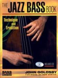 Cover: 73999309775 | The Jazz Bass Book | Technique and Tradition | John Goldsby | Buch