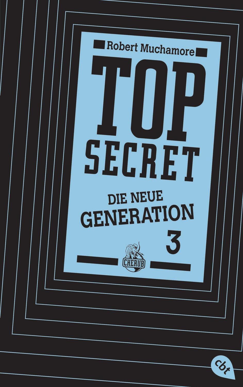 Cover: 9783570162637 | Top Secret. Die neue Generation 03. Die Rivalen | Robert Muchamore