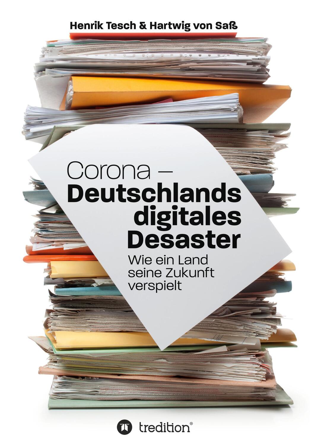Cover: 9783347407855 | Corona - Deutschlands digitales Desaster | Henrik Tesch (u. a.) | Buch