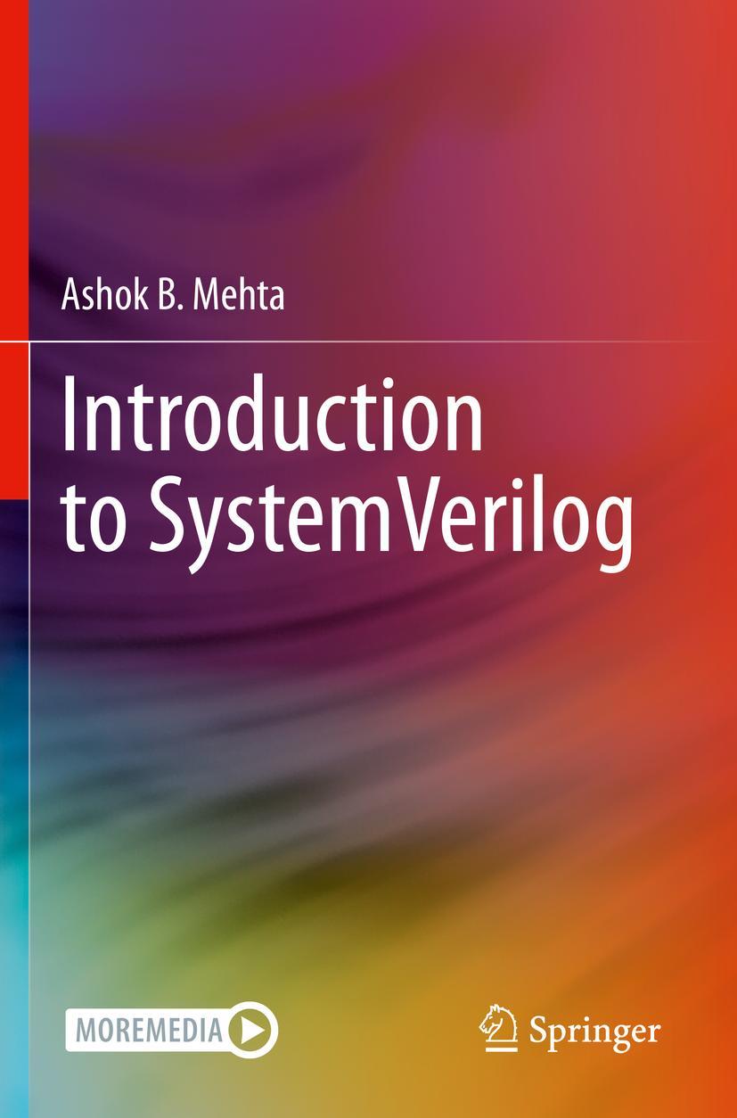 Cover: 9783030713218 | Introduction to SystemVerilog | Ashok B. Mehta | Taschenbuch | xxxv