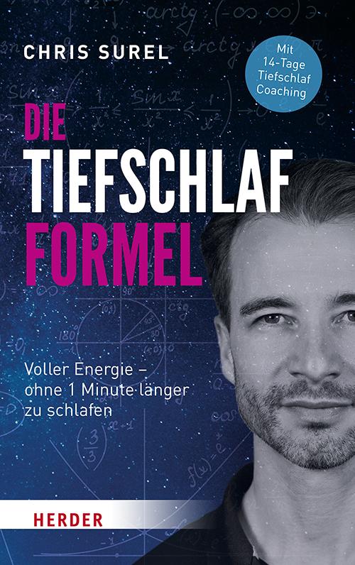 Cover: 9783451605000 | Die Tiefschlaf-Formel | Chris Surel (u. a.) | Buch | 304 S. | Deutsch