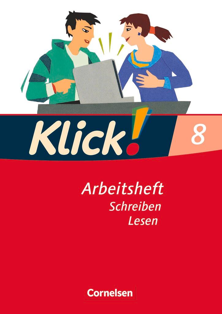 Cover: 9783060605262 | Klick! Deutsch 8. Schuljahr. Schreiben und Lesen. Westliche...