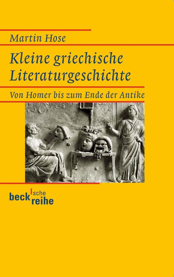 Cover: 9783406635151 | Kleine griechische Literaturgeschichte | Martin Hose | Taschenbuch