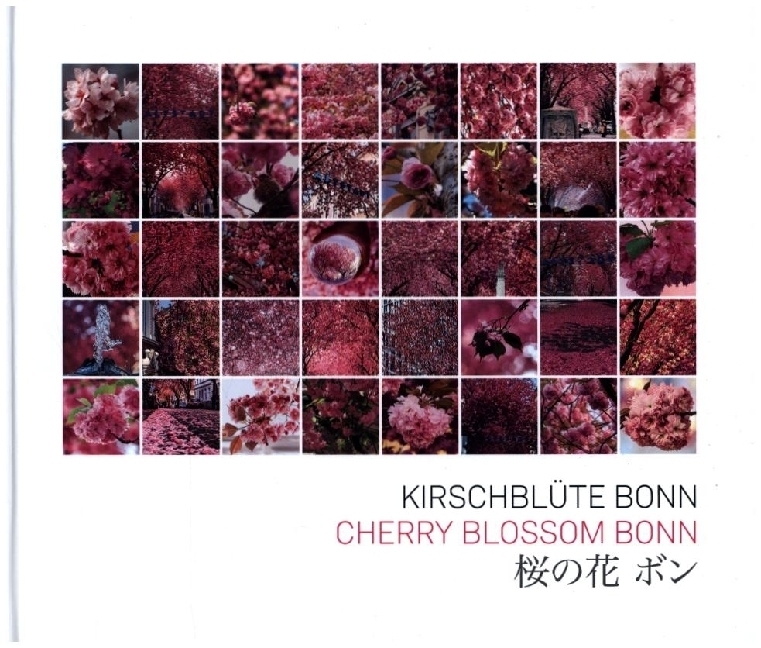 Cover: 9783982577302 | KIRSCHBLÜTE BONN | CHERRY BLOSSOM BONN | Buch | 108 S. | Deutsch