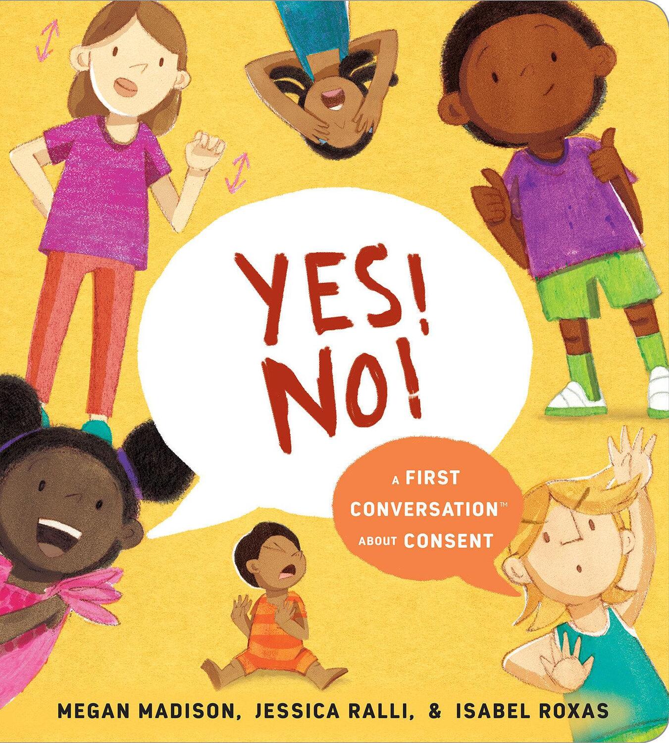 Cover: 9780593383322 | Yes! No!: A First Conversation about Consent | Megan Madison (u. a.)