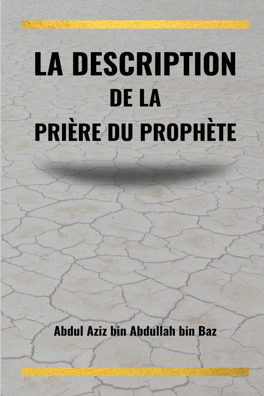 Cover: 9781805456681 | La description de la prière du Prophète | Baz | Taschenbuch | 2022