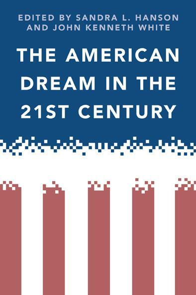 Cover: 9781439903155 | The American Dream in the 21st Century | Taschenbuch | Englisch | 2011