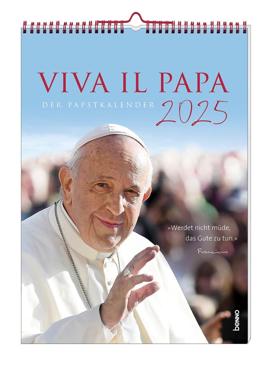 Cover: 9783746264875 | Viva il Papa 2025 | Der Papstkalender | Kalender | Spiralbindung