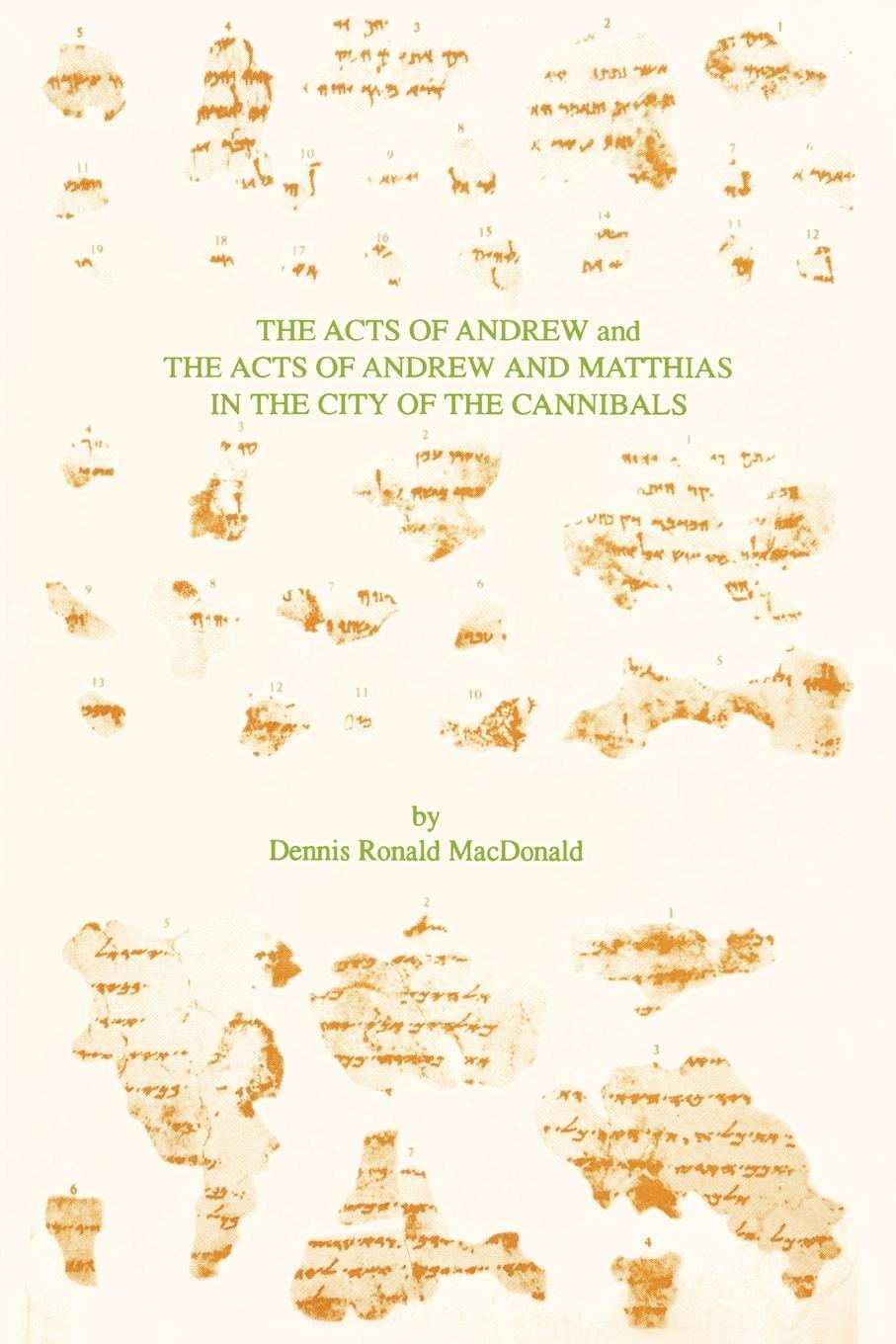 Cover: 9781555404932 | The Acts of Andrew and The Acts of Andrew and Matthias in the City...