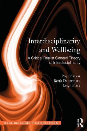 Cover: 9780415496667 | Interdisciplinarity and Wellbeing | Roy Bhaskar (u. a.) | Taschenbuch