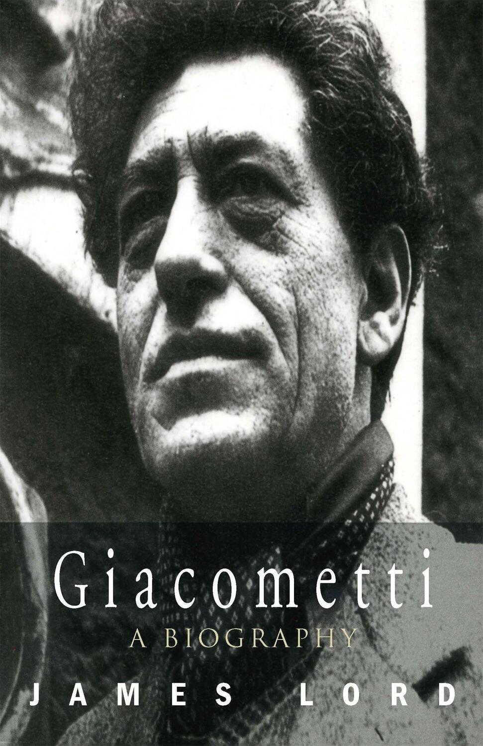 Cover: 9781857995015 | Giacometti: A Biography | A Biography | James Lord | Taschenbuch