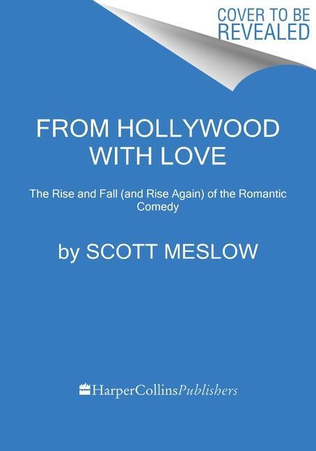 Cover: 9780063026292 | From Hollywood with Love | Scott Meslow | Buch | Englisch | 2022