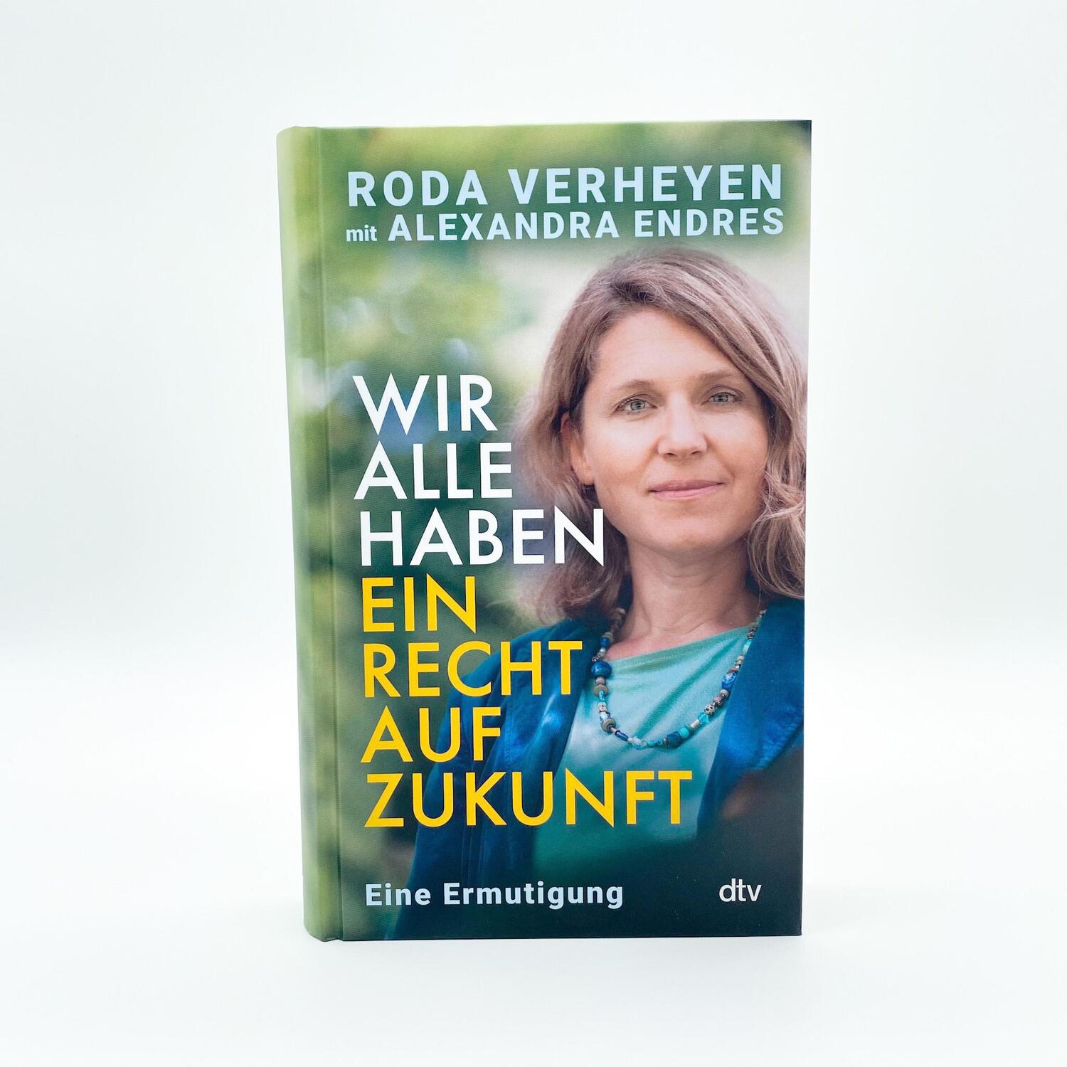 Bild: 9783423290197 | Wir alle haben ein Recht auf Zukunft | Roda Verheyen (u. a.) | Buch