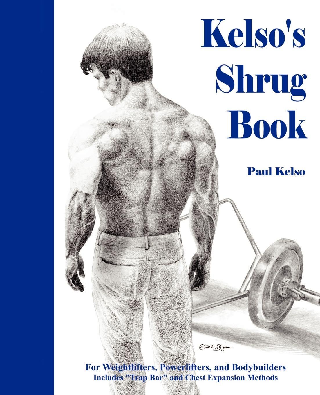 Cover: 9781587361166 | Kelso's Shrug Book | Paul Kelso | Taschenbuch | Paperback | Englisch