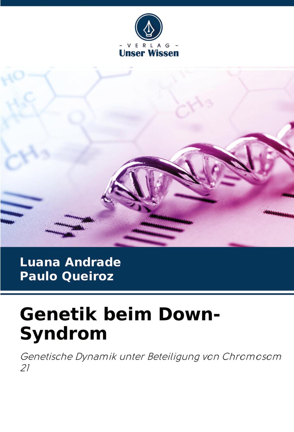 Cover: 9786203192025 | Genetik beim Down-Syndrom | Luana Andrade (u. a.) | Taschenbuch