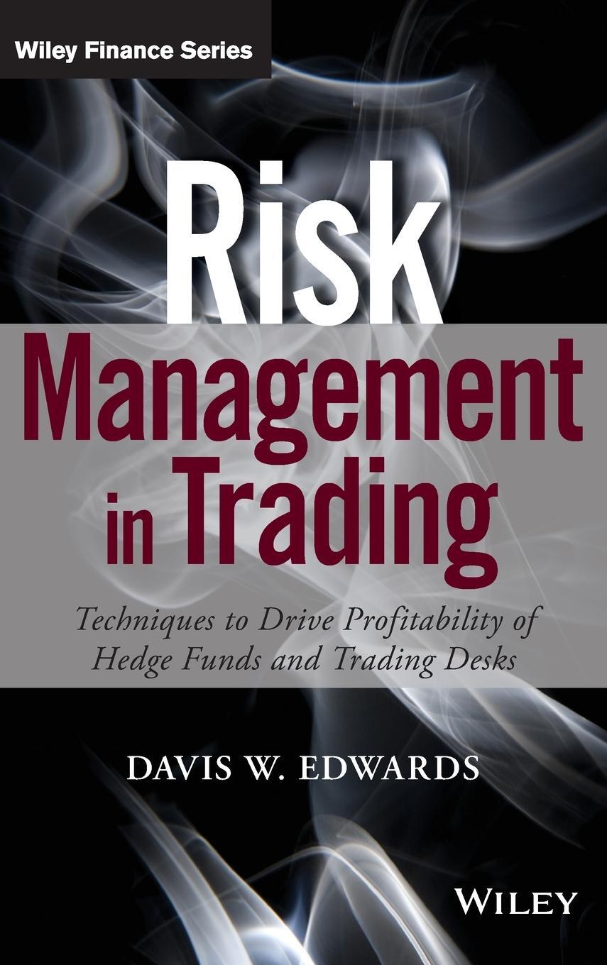 Cover: 9781118768587 | Risk Management in Trading | Davis Edwards | Buch | 320 S. | Englisch