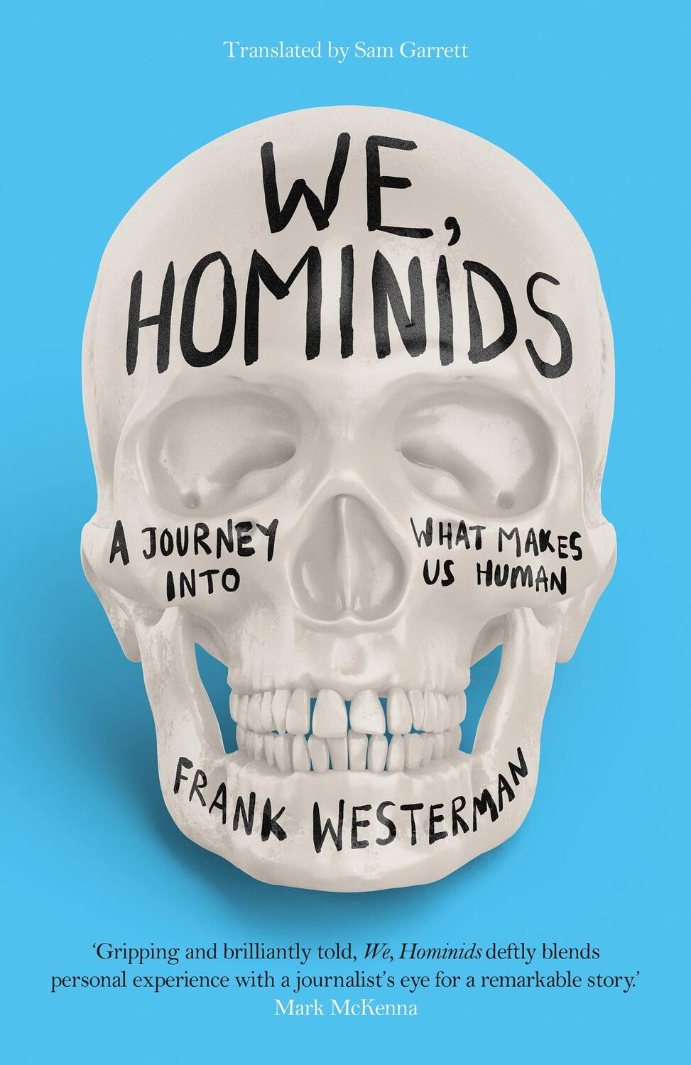 Cover: 9781803281544 | We, Hominids | An anthropological detective story | Frank Westerman