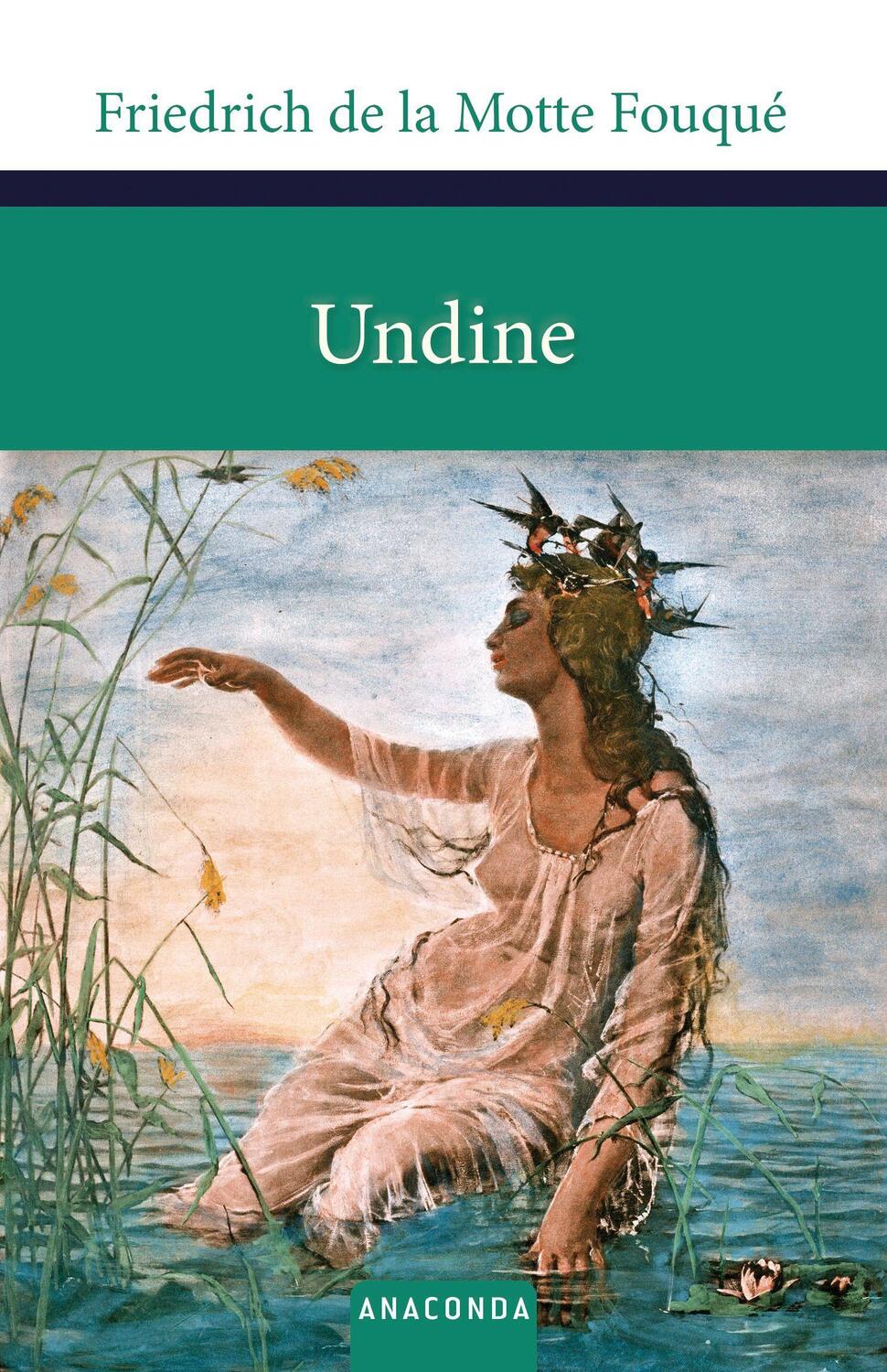 Cover: 9783866478732 | Undine | Friedrich de la Motte Fouqué | Buch | 126 S. | Deutsch | 2012