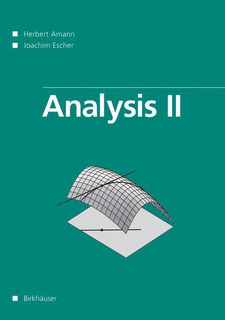 Cover: 9783764374723 | Analysis II. Bd.2 | Herbert Amann (u. a.) | Taschenbuch | Englisch