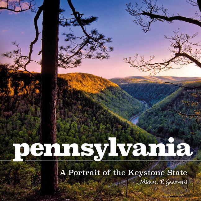 Cover: 9780764351075 | Pennsylvania | A Portrait of the Keystone State | Buch | Gebunden
