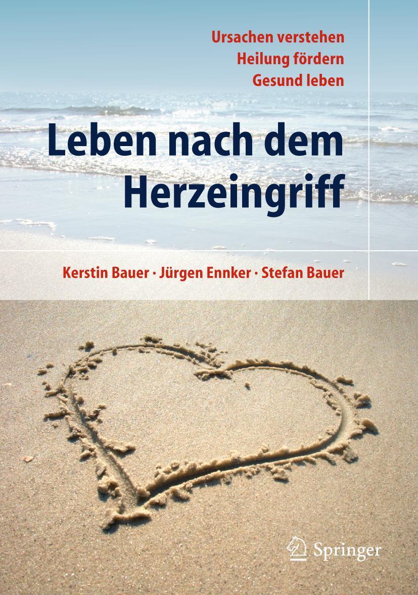 Cover: 9783642171796 | Leben nach dem Herzeingriff | Kerstin Bauer (u. a.) | Taschenbuch
