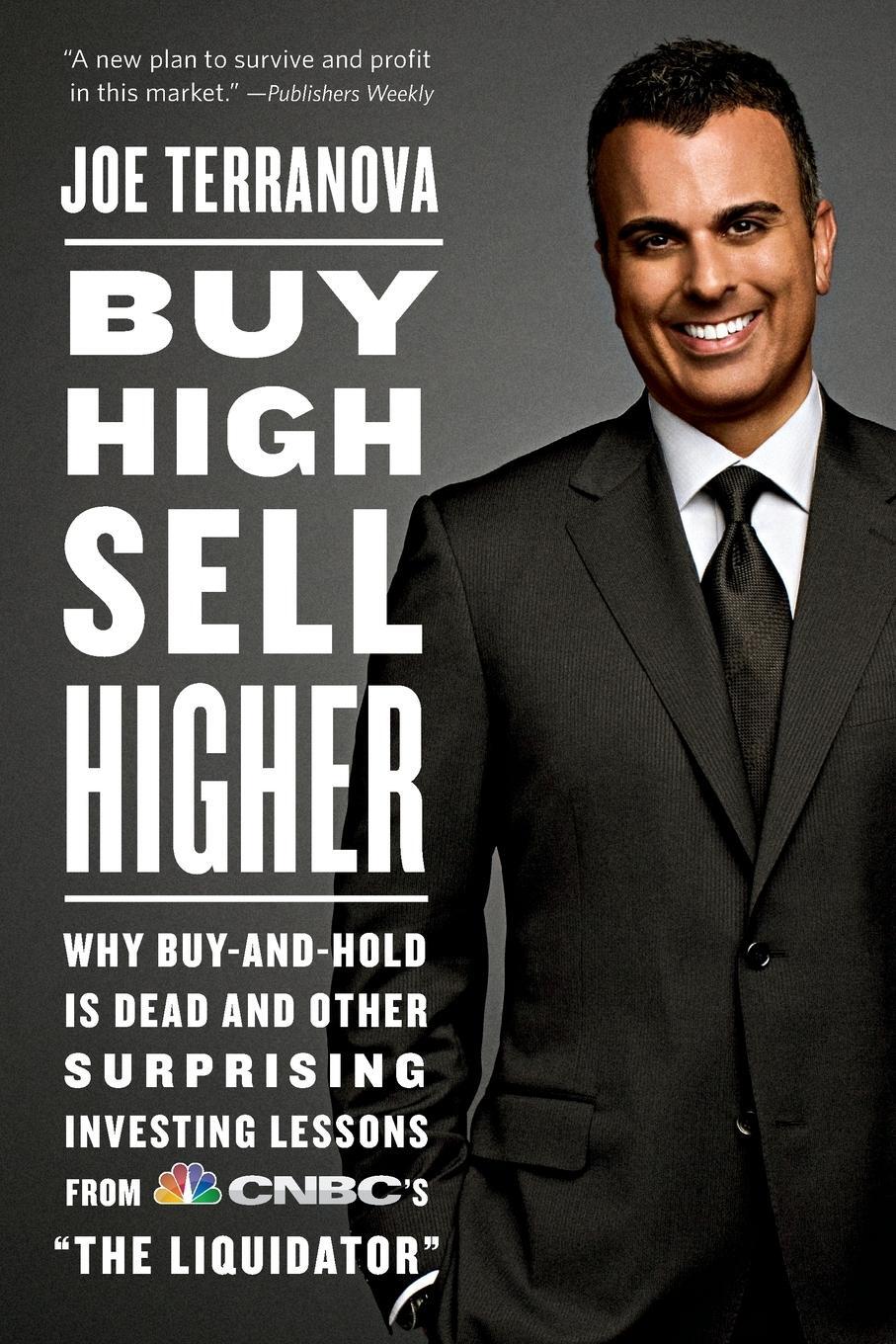 Cover: 9781455500673 | Buy High, Sell Higher | Joe Terranova | Taschenbuch | Paperback | 2013