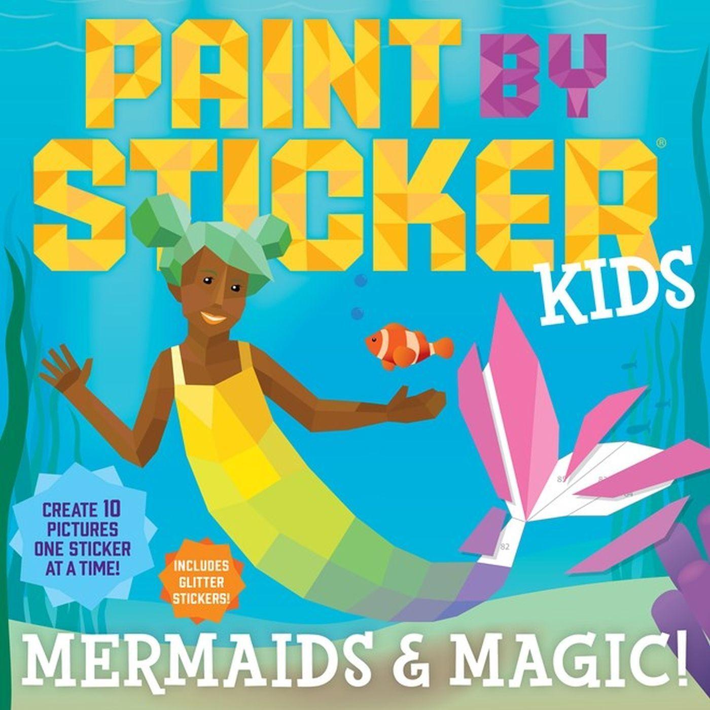 Cover: 9781523510436 | Paint by Sticker Kids: Mermaids &amp; Magic! | Taschenbuch | Englisch
