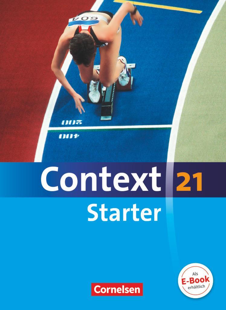 Cover: 9783060324613 | Context 21 Starter. Schülerbuch | Allen J. Woppert | Buch | Deutsch