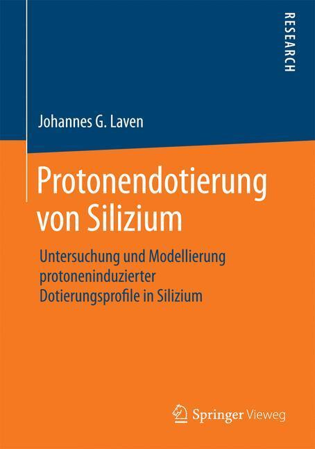 Cover: 9783658073893 | Protonendotierung von Silizium | Johannes G Laven | Taschenbuch | xvii