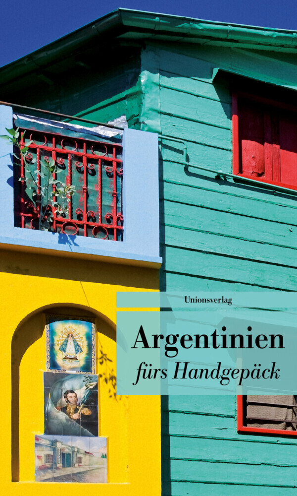 Cover: 9783293208179 | Argentinien fürs Handgepäck | Eva Karnofsky | Taschenbuch | 2018