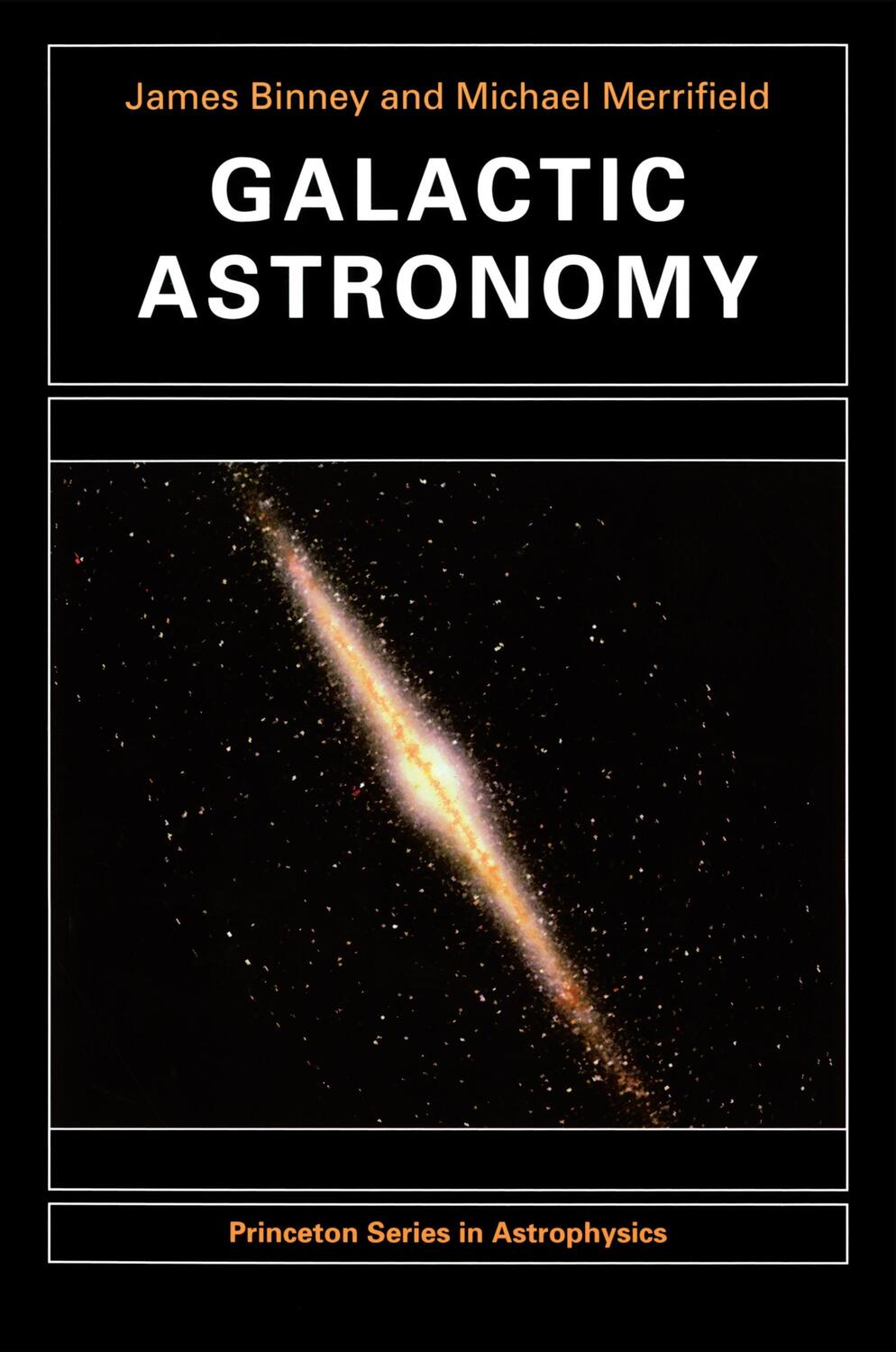 Cover: 9780691025650 | Galactic Astronomy | James Binney (u. a.) | Taschenbuch | Englisch