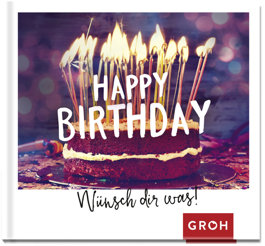 Cover: 9783848524273 | Happy Birthday - Wünsch dir was! | Groh Verlag | Buch | 48 S. | 2020